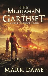 The Militiaman of Garthset Cover